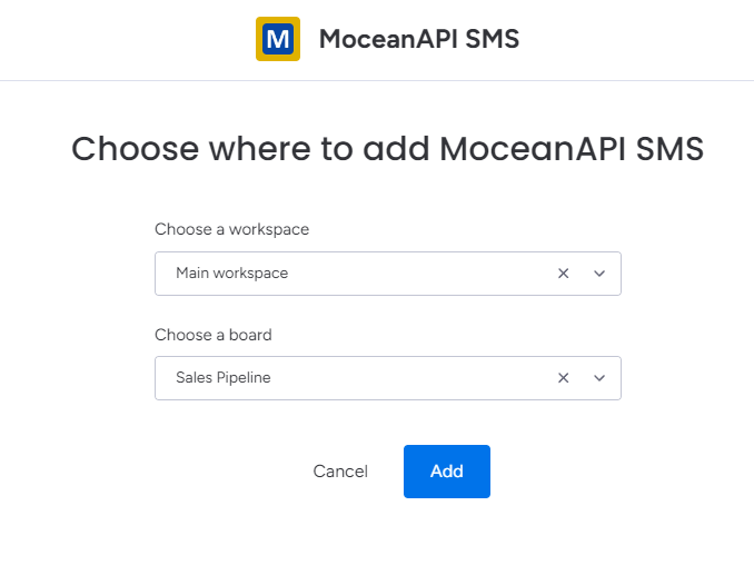 Choosing a workspace and board to MoceanAPI Send SMS app