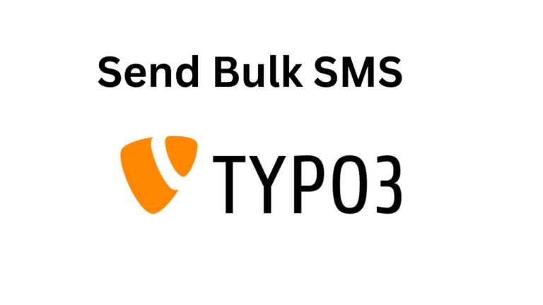 How to Send Bulk SMS in TYPO3 in 4 steps