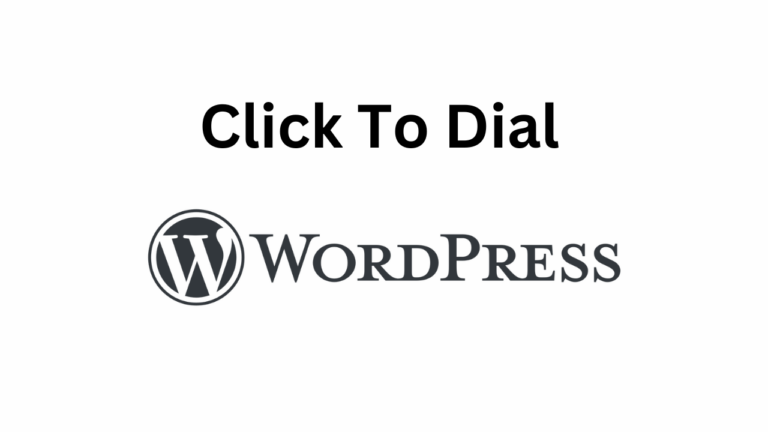 Setup Click to Dial in your WordPress Site in 3 steps.